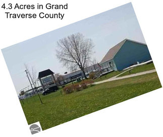 4.3 Acres in Grand Traverse County