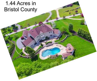 1.44 Acres in Bristol County