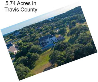 5.74 Acres in Travis County