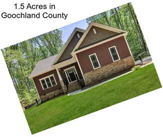 1.5 Acres in Goochland County