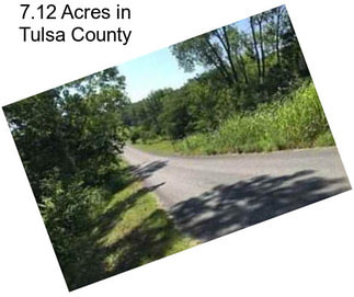 7.12 Acres in Tulsa County