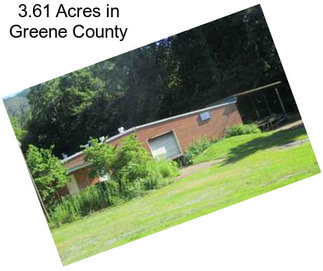 3.61 Acres in Greene County