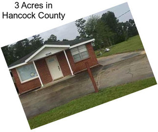 3 Acres in Hancock County