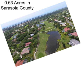 0.63 Acres in Sarasota County