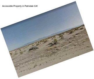 Accessible Property in Palmdale CA!