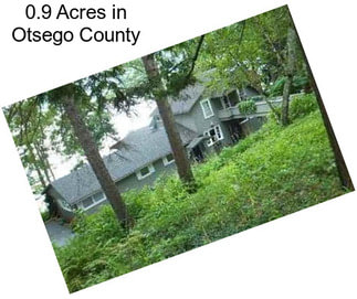 0.9 Acres in Otsego County