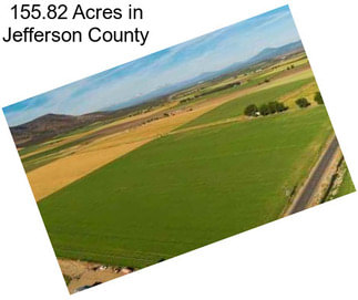 155.82 Acres in Jefferson County