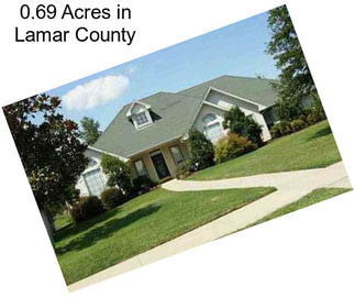 0.69 Acres in Lamar County