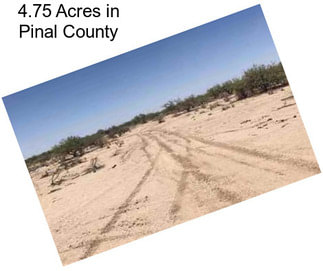 4.75 Acres in Pinal County