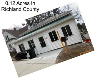 0.12 Acres in Richland County
