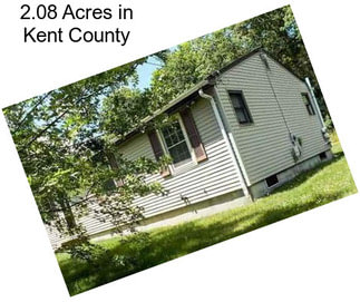 2.08 Acres in Kent County
