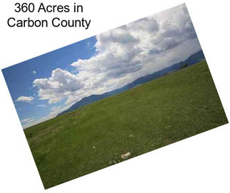 360 Acres in Carbon County