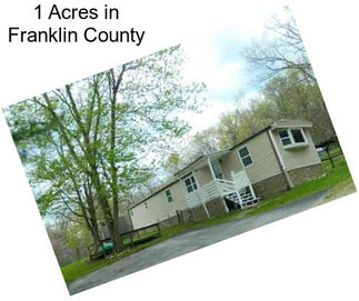 1 Acres in Franklin County