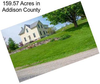 159.57 Acres in Addison County