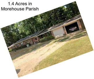 1.4 Acres in Morehouse Parish