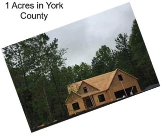 1 Acres in York County