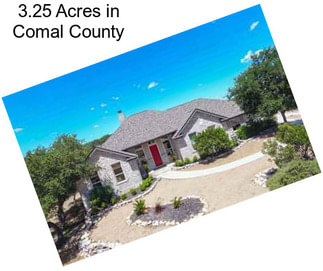 3.25 Acres in Comal County