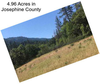 4.96 Acres in Josephine County