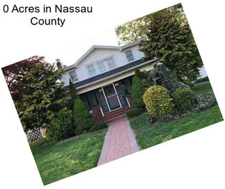 0 Acres in Nassau County