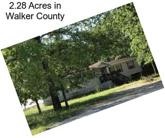 2.28 Acres in Walker County