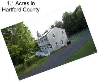 1.1 Acres in Hartford County