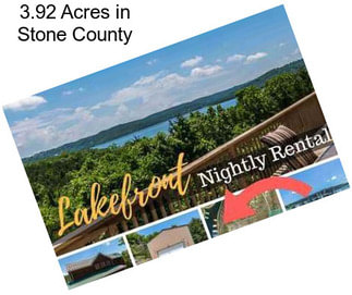 3.92 Acres in Stone County