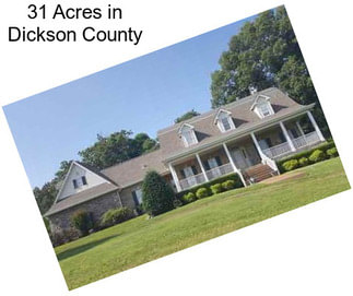 31 Acres in Dickson County