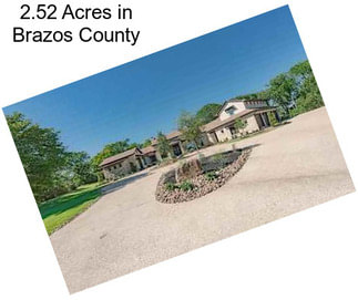 2.52 Acres in Brazos County