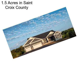 1.5 Acres in Saint Croix County