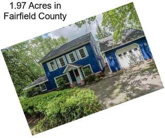 1.97 Acres in Fairfield County