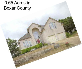 0.65 Acres in Bexar County