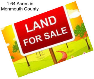 1.64 Acres in Monmouth County