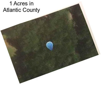 1 Acres in Atlantic County