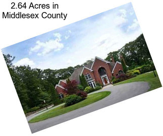 2.64 Acres in Middlesex County