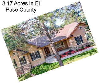 3.17 Acres in El Paso County