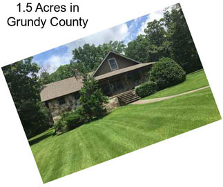 1.5 Acres in Grundy County