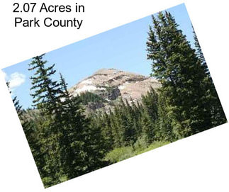 2.07 Acres in Park County