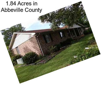 1.84 Acres in Abbeville County