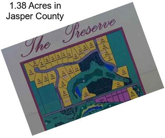 1.38 Acres in Jasper County