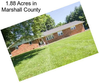 1.88 Acres in Marshall County