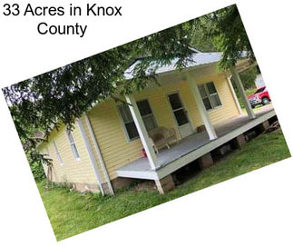 33 Acres in Knox County