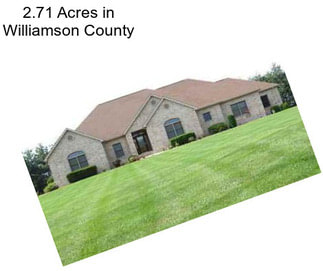2.71 Acres in Williamson County