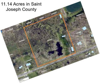 11.14 Acres in Saint Joseph County