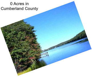 0 Acres in Cumberland County