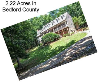 2.22 Acres in Bedford County