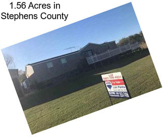 1.56 Acres in Stephens County