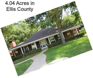 4.04 Acres in Ellis County