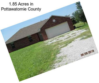 1.85 Acres in Pottawatomie County