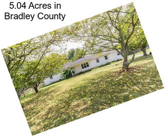 5.04 Acres in Bradley County