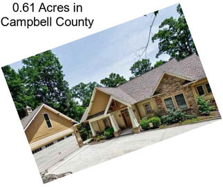 0.61 Acres in Campbell County